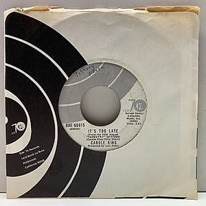 CAROLE KING / It's Too Late / I Feel The Earth Move (7