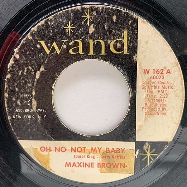 レコードメイン画像：USオリジナル 7インチ MAXINE BROWN Oh No Not My Baby / You Upset My Soul ('64 Wand) Early Soul マキシン・ブラウン 45RPM.