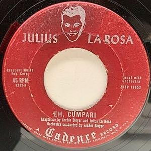 レコード画像：JULIUS LA ROSA / Eh, Cumpari / Till They've All Gone Home