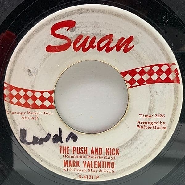 レコードメイン画像：USオリジナル 7インチ MARK VALENTINO The Push And Kick / Walking Alone ('62 Swan) EARLY SOUL マーク・ヴァレンティノ 45RPM.