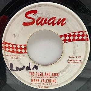 レコード画像：MARK VALENTINO / The Push And Kick / Walking Alone
