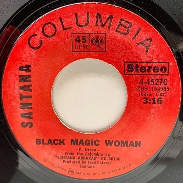 レコードメイン画像：【凄みの効いたサイケ・グルーヴ】USオリジナル 7インチ SANTANA Black Magic Woman / Hope You're Feeling Better ('70 Columbia) 45RPM.