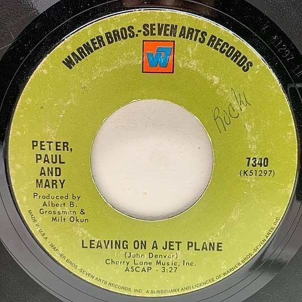 レコードメイン画像：USオリジナル 7インチ PETER, PAUL & MARY Leaving On A Jet Plane ('69 Warner Bros) ピーター・ポール＆マリー 悲しみのジェットプレーン