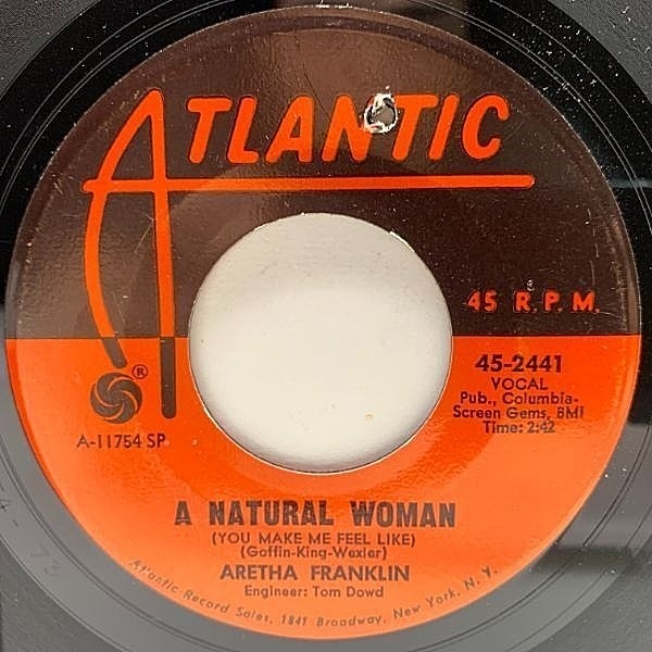 レコードメイン画像：USオリジナル 7インチ ARETHA FRANKLIN (You Make Me Feel Like) A Natural Woman ('67 Atlantic) アレサ・フランクリン 名曲 45RPM.