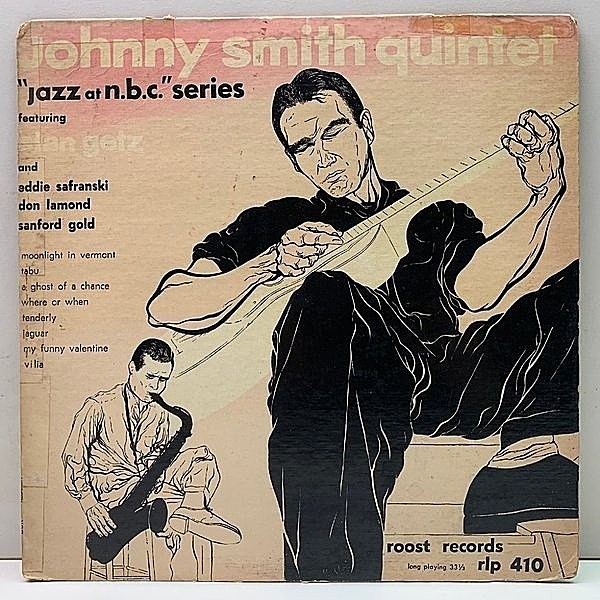 レコードメイン画像：【w/STAN GETZを迎えた最高傑作】10'' Flat, MONO 深溝 USオリジナル JOHNNY SMITH Jazz At NBC ('53年 Roost 410) ジョニー・スミス