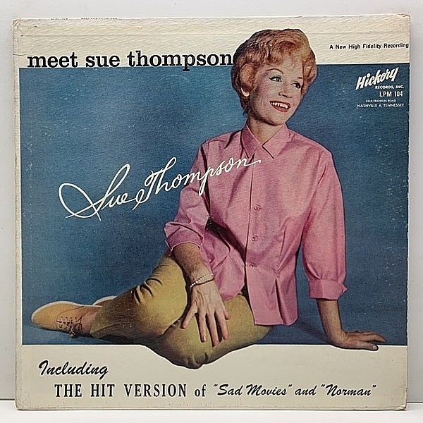 レコードメイン画像：レアな良好盤!! USオリジナル MONO 深溝 Meet SUE THOMPSON ('61 Hickory) スー・トンプソン 1st デビュー作！米 初回プレス
