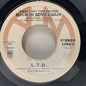 レコード画像：L.T.D. / (Every Time I Turn Around) Back In Love Again