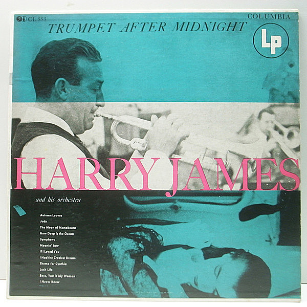 レコードメイン画像：良品!! FLAT MONO 1stマルーン 深溝 USオリジナル HARRY JAMES Trumpet After Midnight ('54 Columbia CL 553) 初回プレス