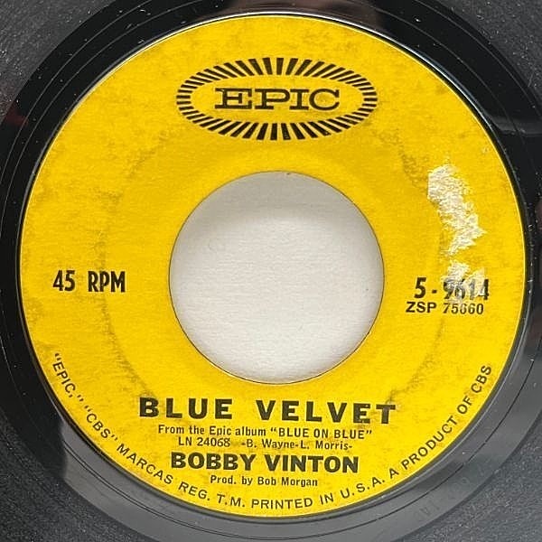 レコードメイン画像：USオリジナル 7インチ BOBBY VINTON Blue Velvet ('63 Epic) ボビー・ヴィントン 代表曲 ケネス・アンガー 45RPM.