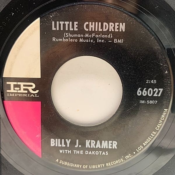 レコードメイン画像：USオリジナル 7インチ BILLY J. KRAMER WITH THE DAKOTAS Little Children / Bad To Me ('64 Imperial) レノン・マッカートニー 楽曲提供 