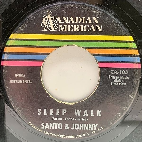 レコードメイン画像：USプレス 7インチ SANTO & JOHNNY Sleep Walk / All Night Diner ('61 Canadian American) rockabilly サント・アンド・ジョニー 45RPM.