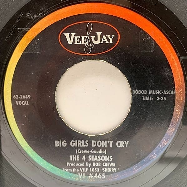 レコードメイン画像：USオリジナル 7インチ FOUR SEASONS Big Girls Don't Cry ('62 Vee Jay) フランキー・ヴァリ 恋はヤセがまん 45RPM.
