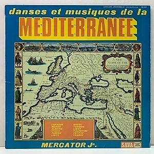 レコード画像：MERCATOR JR. / Danses Et Musiques De La Mediterranee