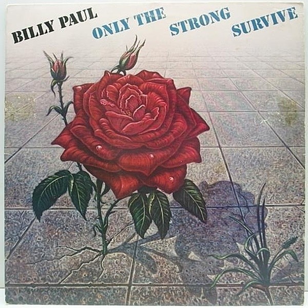 レコードメイン画像：美盤 '77 Orig. BILLY PAUL Only The Strong ～ / GAMBLE & HUFF