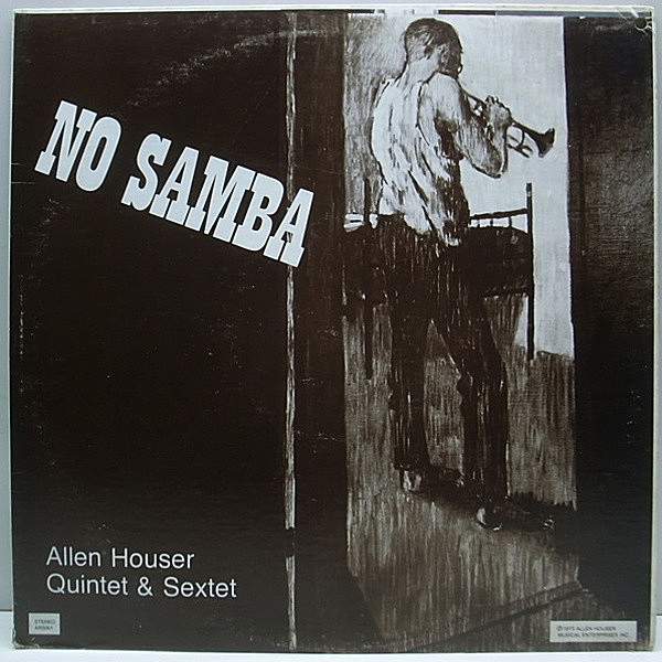 レコードメイン画像：'73 Orig. ALLEN HOUSER No Samba 自主 PRIVATE / PLAY良好!!