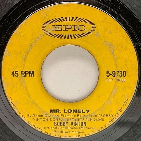 レコードメイン画像：USオリジナル 7インチ BOBBY VINTON Mr. Lonely / It's Better To Have Loved ('64 Epic) ボビー・ヴィントン 45RPM.