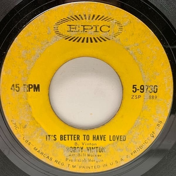 BOBBY VINTON / Mr. Lonely / It's Better To Have Loved (7