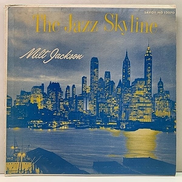 レコードメイン画像：美盤!! MONO 米マルーン MILT JACKSON The Jazz Skyline (Savoy) w/ Lucky Thompson, Hank Jones, Wendell Marshall, Kenny Clarke