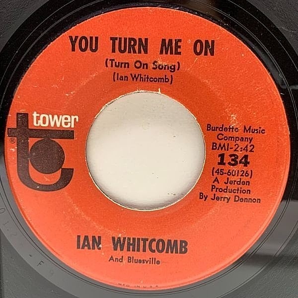レコードメイン画像：USオリジナル 7インチ IAN WHITCOMB You Turn Me On (Turn On Song) ('65 Tower) ブリティッシュ調のR&R イアン・ウィットコーム 45RPM.