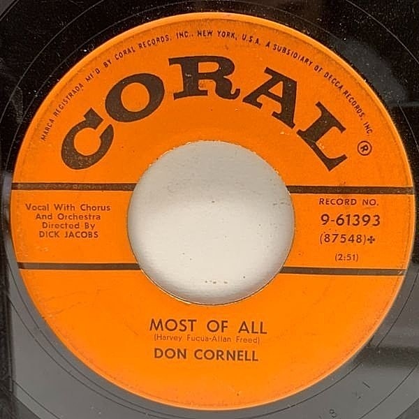 レコードメイン画像：USオリジナル 7インチ DON CORNELL Most Of All / The Door Is Still Open To My Heart ('55 Coral) ドン・コーネル 45RPM.