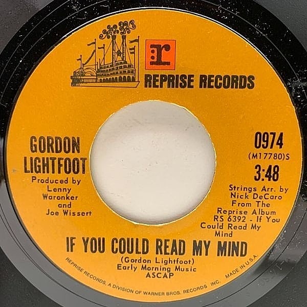 レコードメイン画像：USオリジナル 7インチ GORDON LIGHTFOOT If You Could Read My Mind ('70 Reprise) カナダ最大のSSW ゴードン・ライトフット 45RPM.