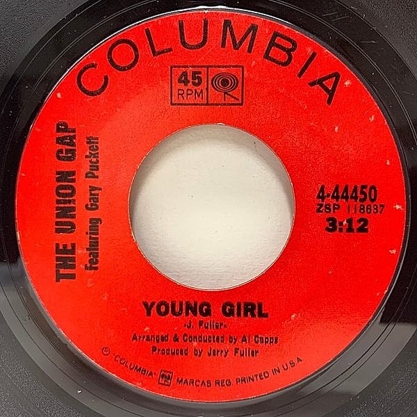 レコードメイン画像：良好!! USオリジ 7インチ THE UNION GAP Featuring GARY PUCKETT Young Girl / I'm Losing You ('68 Columbia) サイケ ソフトロック