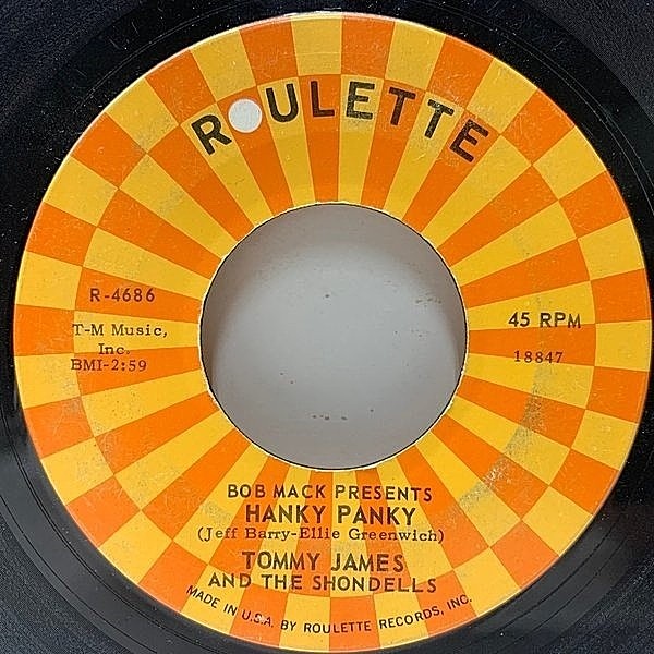 レコードメイン画像：'66年 USオリジナル 原盤 7インチ TOMMY JAMES & THE SHONDELLS Hanky Panky / Thunderbolt (Roulette) バブルガムポップ ガレージ・サイケ