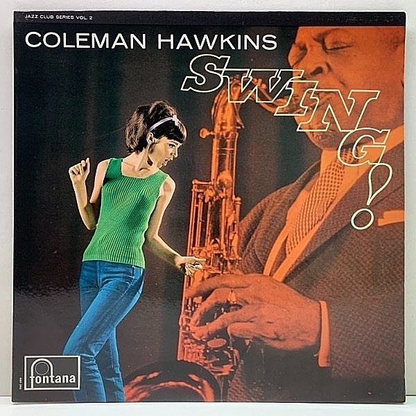 レコードメイン画像：良好!! MONO コーティング 蘭オリジ COLEMAN HAWKINS Swing! ('64 Fontana) 美女ジャケット w/ Don Byas, Johnny Guarnieri, Teddy Wilson