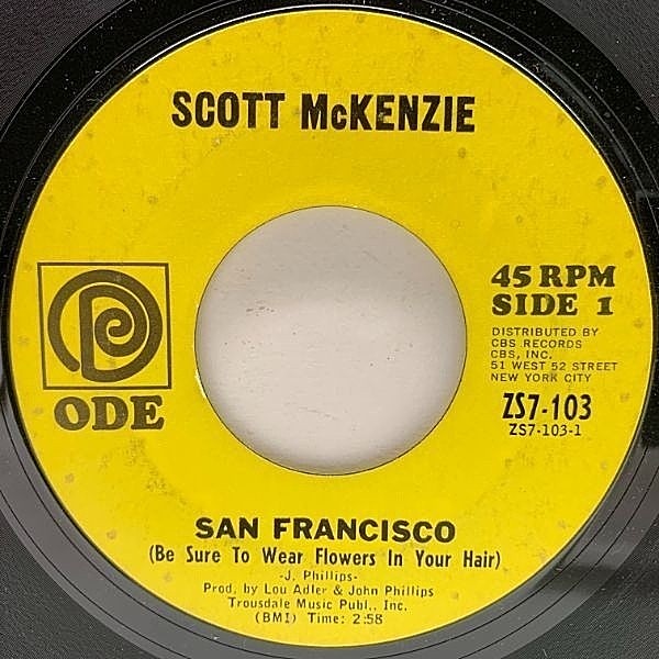 レコードメイン画像：USオリジ 7インチ SCOTT MCKENZIE San Francisco (Be Sure To Wear Flowers In Your Hair) ('67 Ode) ママス＆パパス 花のサンフランシスコ