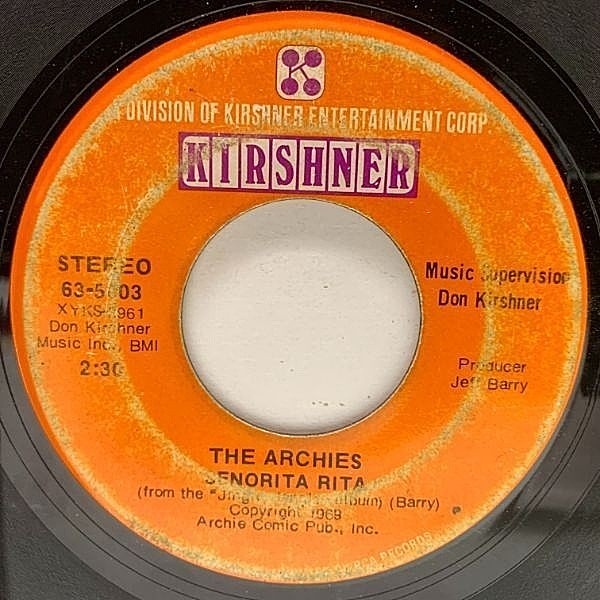 ARCHIES / Who's Your Baby? / Senorita Rita (7) / Kirshner