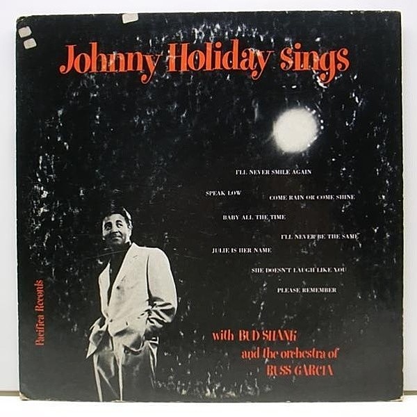 レコードメイン画像：'54 Pacifica FLAT Orig JOHNNY HOLIDAY Sings BARNEY KESSEL 他