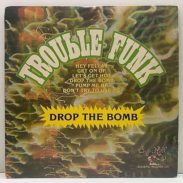 レコードメイン画像：【サンプリング例多数のスーパークラシック】USオリジ TROUBLE FUNK Drop The Bomb ('82 Sugar Hill) Pump Me Up 収録