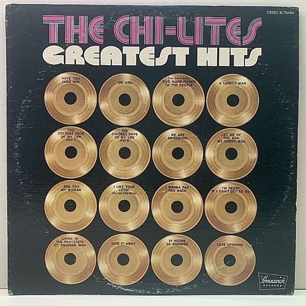 レコードメイン画像：【PUBLIC ENEMY サンプリングネタ】USオリジ CHI-LITES Greatest Hits ('72 Brunswick) ユージン・レコード在籍 サンプリング例多数