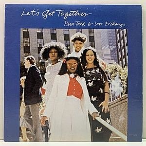レコード画像：PAM TODD & LOVE EXCHANGE / Let's Get Together