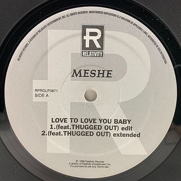 レコードメイン画像：美品!! プロモ USオリジナル 12インチ MESHE Love To Love You Baby ('98 Relativity) ドナ・サマー 名曲カヴァー