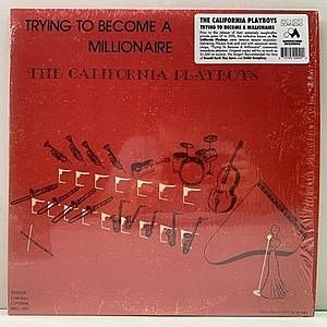 レコード画像：CALIFORNIA PLAYBOYS / Trying To Become A Millionaire