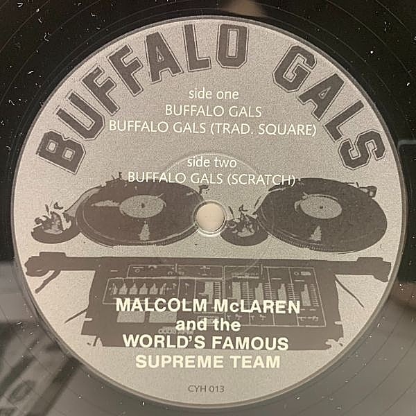 MALCOLM MCLAREN / WORLD'S FAMOUS SUPREME TEAM / Buffalo Gals