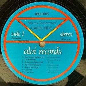 CAROL KIDD / All My Tomorrows (LP) / Aloi | WAXPEND RECORDS