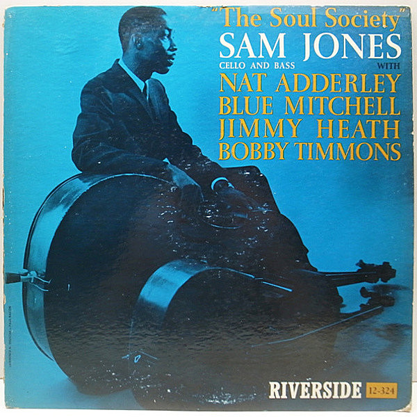 レコードメイン画像：美盤!! 完全オリジナル MONO 青スモール 深溝 SAM JONES The Soul Society (Riverside RLP 12-324)