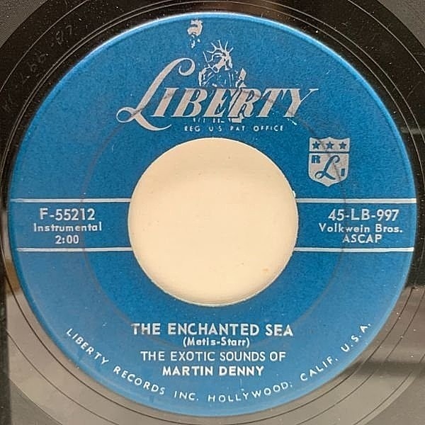 レコードメイン画像：USオリジナル 7インチ MARTIN DENNY The Enchanted Sea / Stranger In Paradise ('59 Liberty) エキゾチカ Space-Age マーティン・デニー