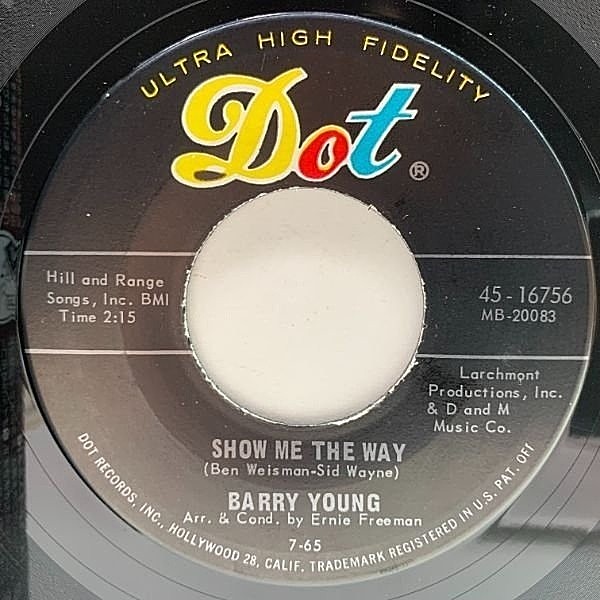 レコードメイン画像：【ポップコーン・オールディーズ!!】美盤 USオリジナル 7インチ BARRY YOUNG Show Me The Way ('65 Dot) バリー・ヤング 45RPM.