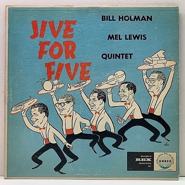 レコードメイン画像：USオリジナル MONO 深溝 BILL HOLMAN & MEL LEWIS QUINTET Jive For Five ('58 Andex) 秀逸なアレンジが光る通好みの隠れ名盤