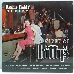レコード画像：HERBIE FIELDS' Sextet / A Night At Kitty's