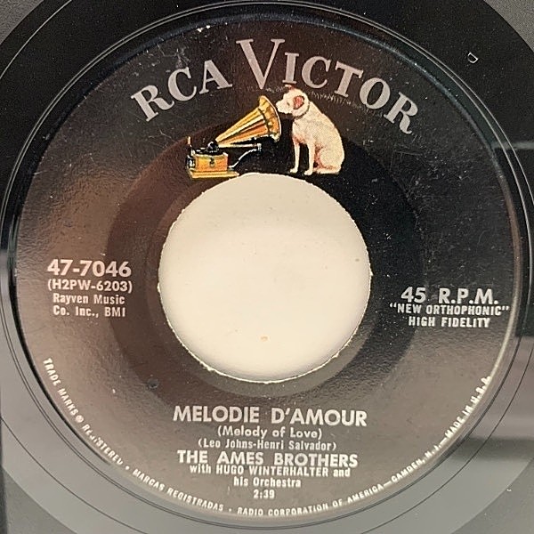レコードメイン画像：【南国的トロピカル・ジャイブ】USオリジナル 7インチ AMES BROTHERS Melodie D'Amour ('57 RCA Victor) エイムス・ブラザーズ 45RPM.