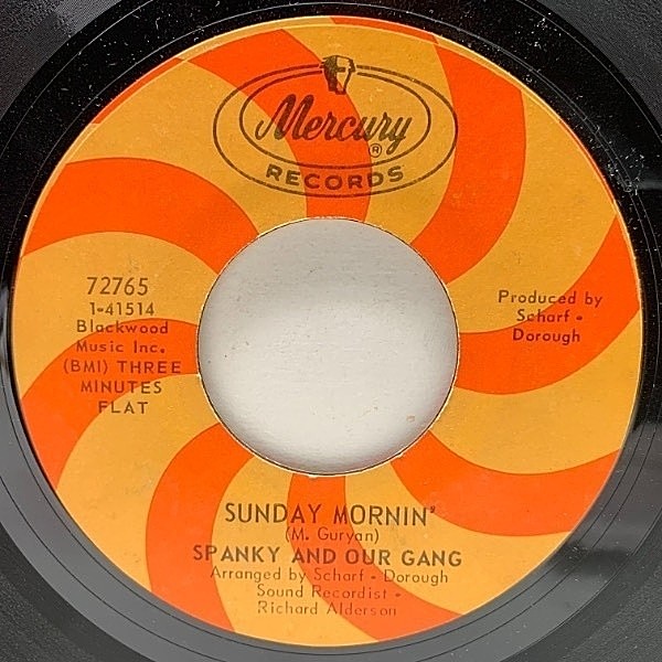 レコードメイン画像：【マーゴ・ガーヤンとニルソンの絶品サイケカヴァー】USオリジナル 7インチ SPANKY AND OUR GANG Sunday Mornin' / Echoes ('68 Mercury)