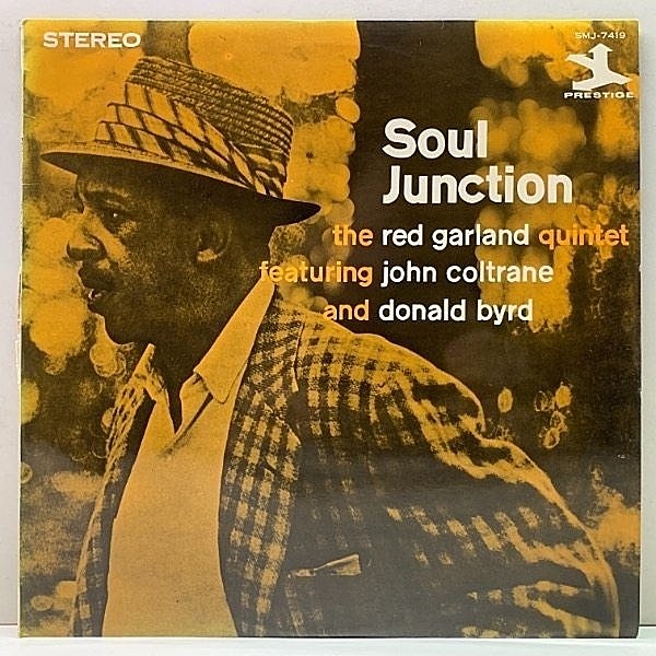 レコードメイン画像：美盤!! 深溝ラベ RED GARLAND Soul Junction (Prestige SMJ-7419) w/ John Coltrane, Donald Byrd ペラ・フリップ JPN 60sプレス LP