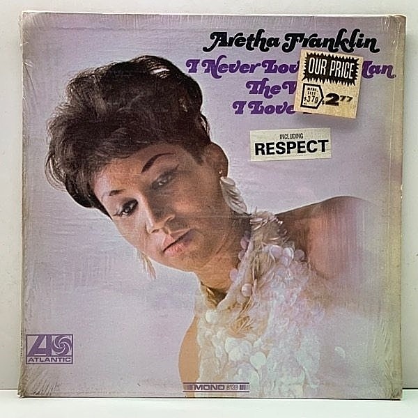 レコードメイン画像：レア!シュリンク付き! MONO Aマト 3色 USオリジナル ARETHA FRANKLIN I Never Loved A Man The Way I Love You ('67 Atlantic) 米 モノラル