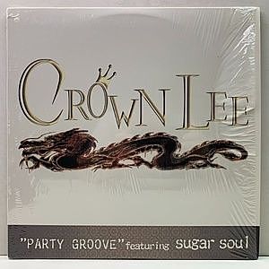 レコード画像：CROWN LEE / SUGAR SOUL / Party Groove
