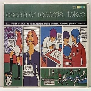 レコード画像：VARIOUS / Escalator Records, Tokyo