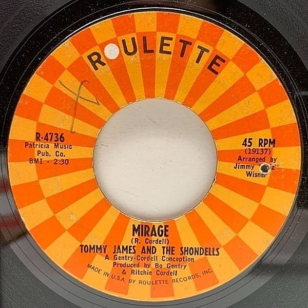 レコードメイン画像：USオリジナル 7インチ TOMMY JAMES AND THE SHONDELLS Mirage ('67 Roulette) 美メロ バブルガムポップ ガレージ 45RPM.